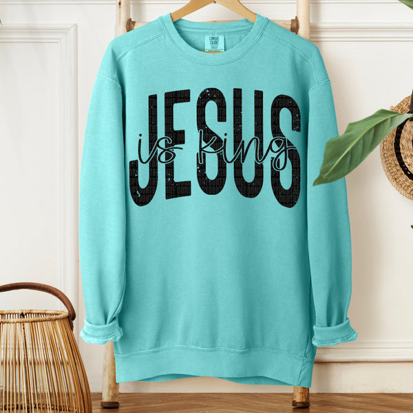 Jesus is King Comfort Colors® Ring Spun Crewneck Sweatshirt
