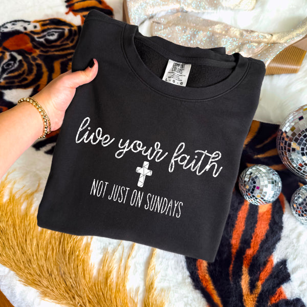 Live Your Faith Comfort Colors® Ring Spun Crewneck Sweatshirt